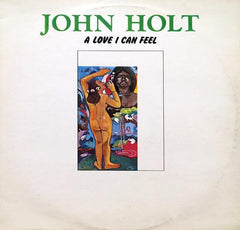 John Holt - A Love I Can Feel 1976