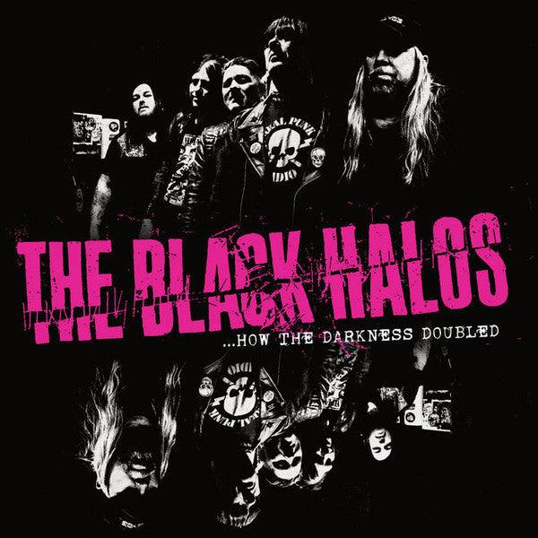 The Black Halos - ...How The Darkness Doubled 2022 - Quarantunes