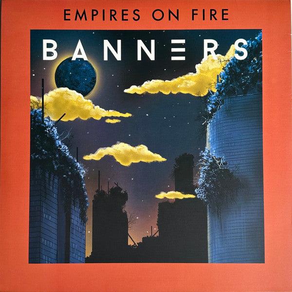 Banners - Banners/Empires On Fire 2019 - Quarantunes