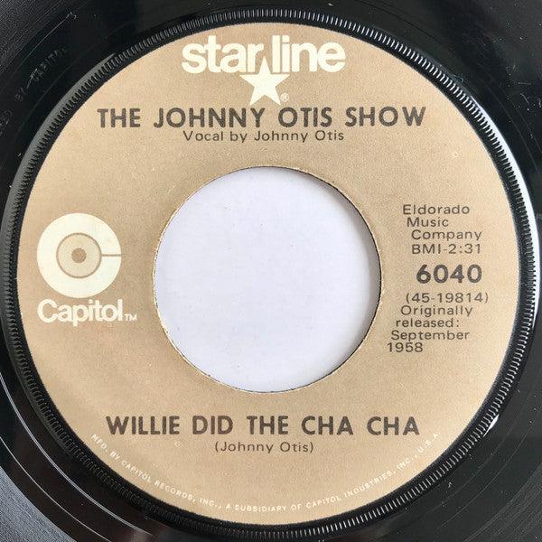 The Johnny Otis Show - Willie And The Hand Jive / Willie Did The Cha Cha - Quarantunes