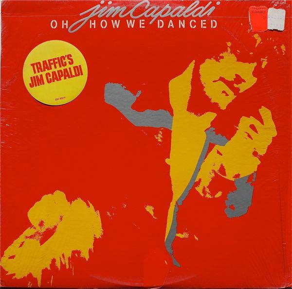Jim Capaldi - Oh How We Danced 1972 - Quarantunes