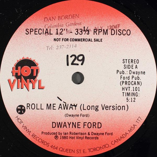 Dwayne Ford - Roll Me Away (Long Version) - Quarantunes