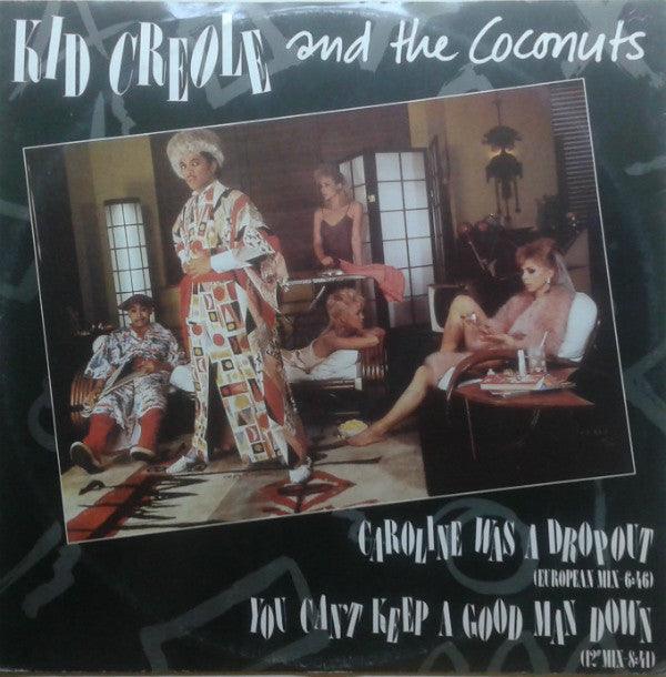 Kid Creole And The Coconuts - Caroline Was A Drop-Out - Quarantunes