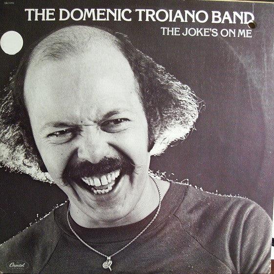 The Domenic Troiano Band - The Joke's On Me 1978 - Quarantunes