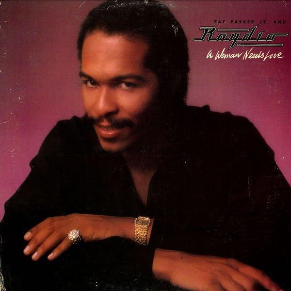 Ray Parker Jr. And Raydio - A Woman Needs Love 1981 - Quarantunes