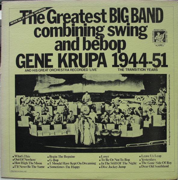 Gene Krupa And His Orchestra - The Greatest Big Band Combining Swing And Bebop - Gene Krupa 1944-51 And His Great Orchestra Recorded 'Live' - The Transition Years - Quarantunes
