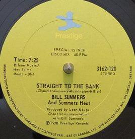 Bill Summers & Summers Heat - Straight To The Bank (12") 1978 - Quarantunes