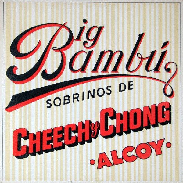 Cheech & Chong - Big Bambú - 1972 - Quarantunes