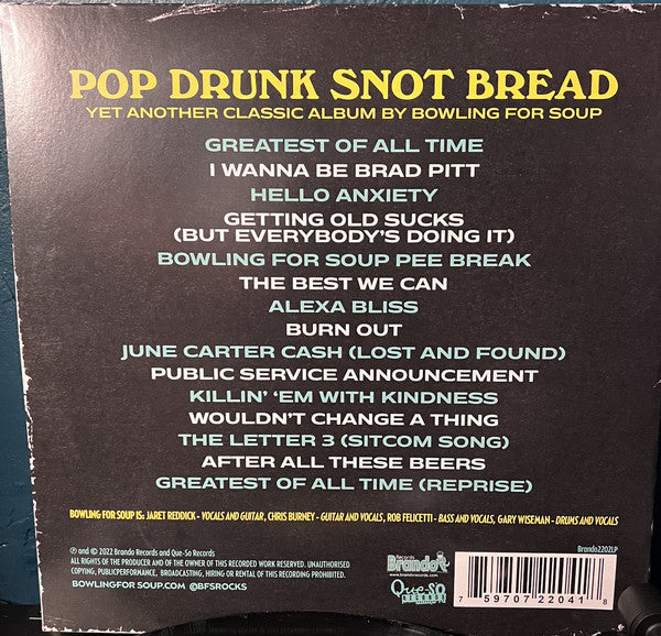 Bowling For Soup - Pop Drunk Snot Bread