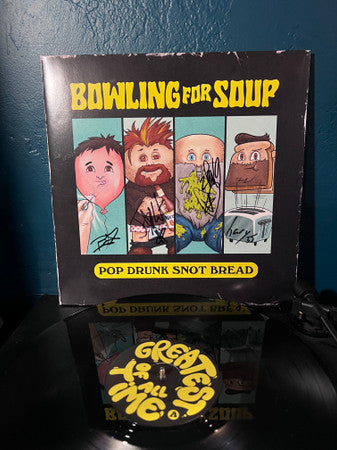 Bowling For Soup - Pop Drunk Snot Bread