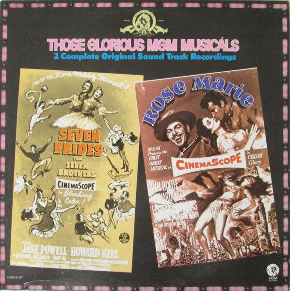 Various - Those Glorious MGM Musicals - Seven Brides For Seven Brothers - Rose Marie (2 x LP) 1973 - Quarantunes