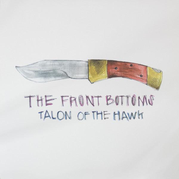 The Front Bottoms - Talon Of The Hawk 2013 - Quarantunes