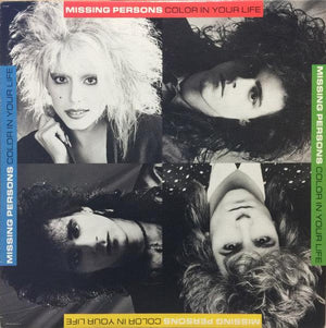 Missing Persons - Color In Your Life 1986 - Quarantunes