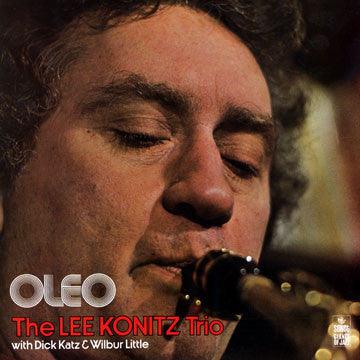 The Lee Konitz Trio - Oleo - 1975 - Quarantunes