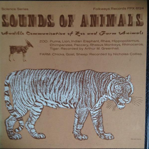 Arthur M. Greenhall - Sounds Of Animals: Audible Communication Of Zoo And Farm Animals - 1966 - Quarantunes