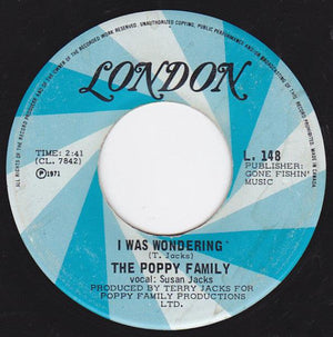 The Poppy Family - I Was Wondering / Where Evil Grows 1971 - Quarantunes