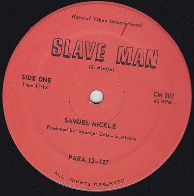Samuel Mickle - Slave Man - Quarantunes