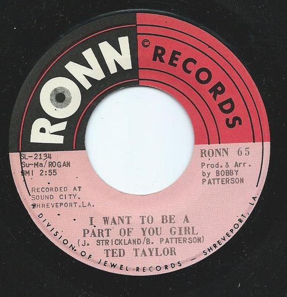 Ted Taylor - I Want To Be A Part Of You Girl / Going In The Hole 1972 - Quarantunes