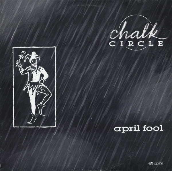 Chalk Circle - April Fool 1986 - Quarantunes