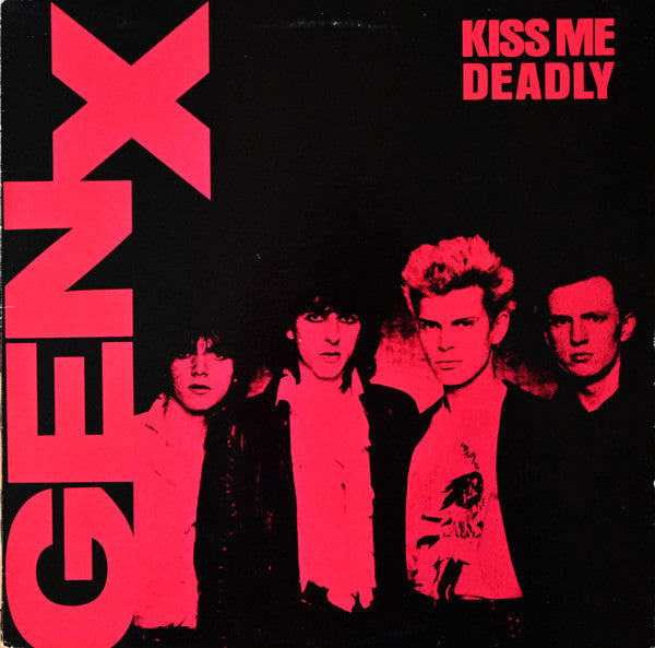Generation X (4) - Kiss Me Deadly