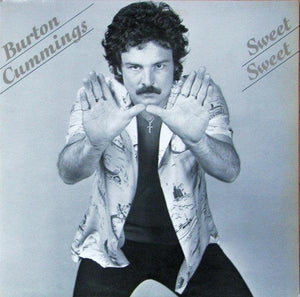 Burton Cummings - Sweet Sweet - 1981 - Quarantunes