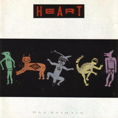 Heart - Bad Animals