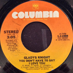 Gladys Knight - The Best Thing We Can Do Is Say Goodbye / You Don't Have To Say I Love You 1979 - Quarantunes