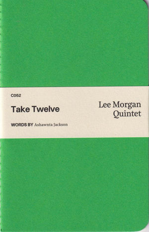 Lee Morgan Quintet - Take Twelve - 2021 - Quarantunes