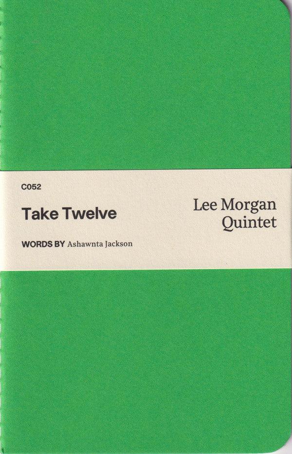 Lee Morgan Quintet - Take Twelve - 2021 - Quarantunes