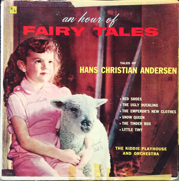 The Kiddie Playhouse - An Hour of Fairy Tales - Tales of Hans Christian Andersen