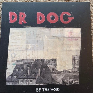 Dr. Dog - Be The Void 2022 - Quarantunes