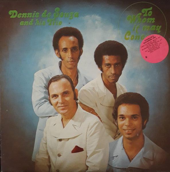 Dennis De Souza And His Trio - To Whom It May Concern 1977 - Quarantunes