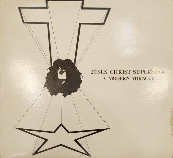 The Loyal Orange Players - Jesus Christ Superstar - A Modern Miracle - Quarantunes