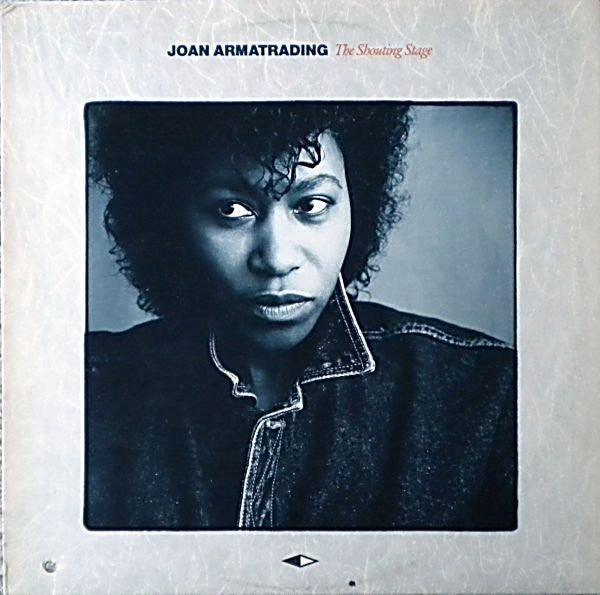 Joan Armatrading - The Shouting Stage - 1988 - Quarantunes