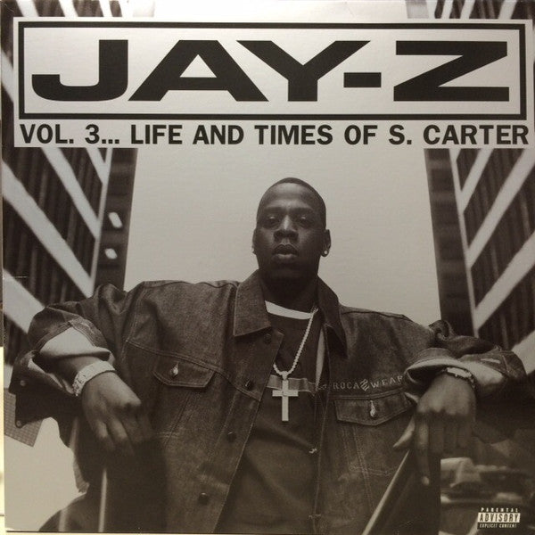 Jay-Z - Vol. 3... Life And Times Of S. Carter