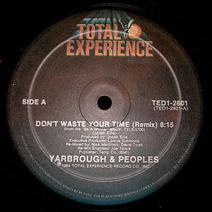Yarbrough & Peoples - Don't Waste Your Time (12") 1984 - Quarantunes