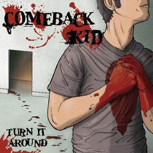 Comeback Kid - Turn It Around - 2017 - Quarantunes