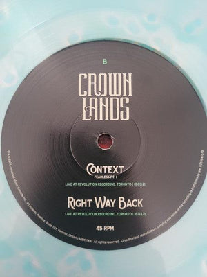 Crown Lands - Context : Fearless Pt. 1 / Right Way Back 2022 - Quarantunes