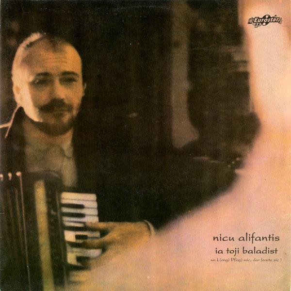 Nicu Alifantis - Ia Toji Baladist - 1992 - Quarantunes