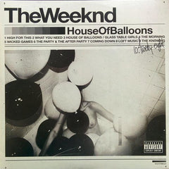 The Weeknd - House Of Balloons 2015