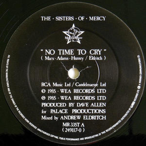 The Sisters Of Mercy - No Time To Cry 1985 - Quarantunes
