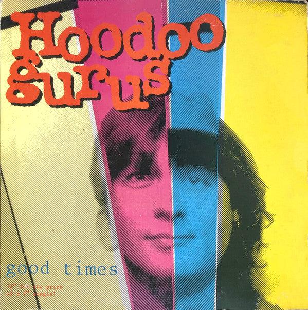 Hoodoo Gurus - Good Times - 1987 - Quarantunes