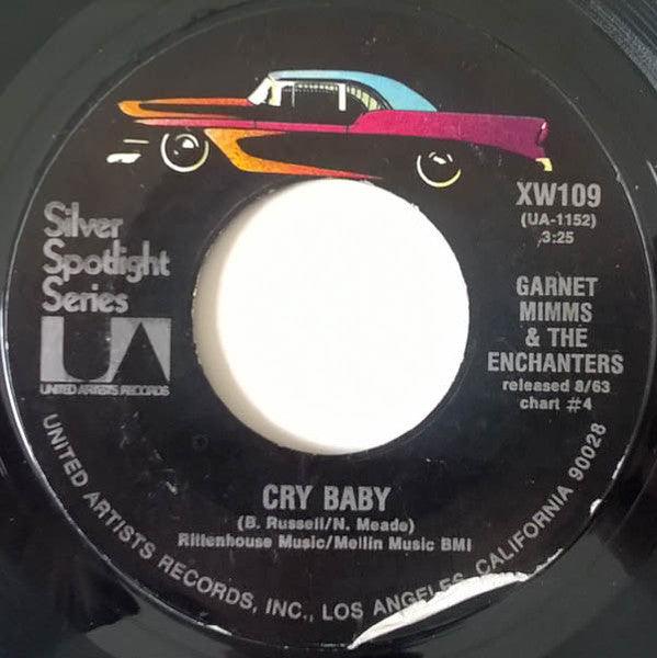 Garnet Mimms & The Enchanters - Cry Baby / For Your Precious Love - Quarantunes