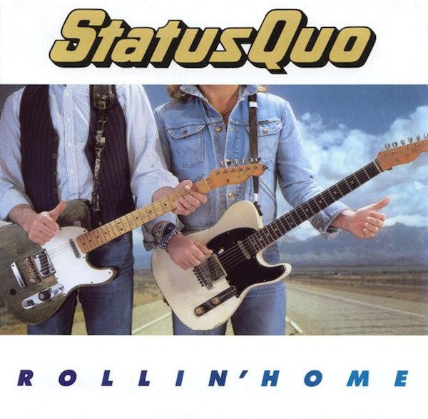 Status Quo - Rollin' Home