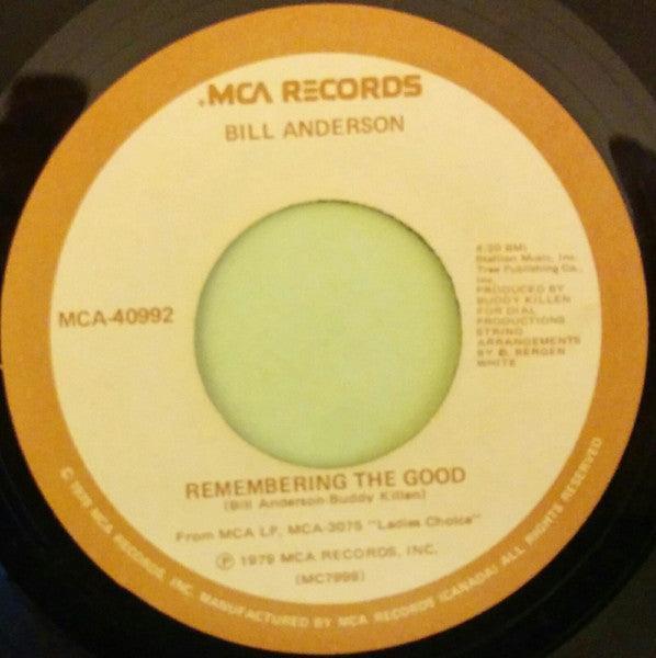 Bill Anderson - Remembering The Good / This Is A Love Song 1979 - Quarantunes