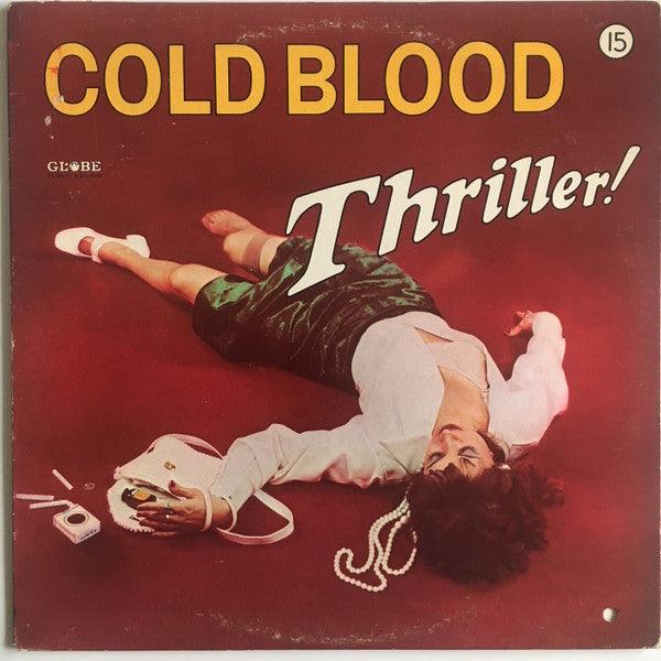 Cold Blood - Thriller! 1973 - Quarantunes