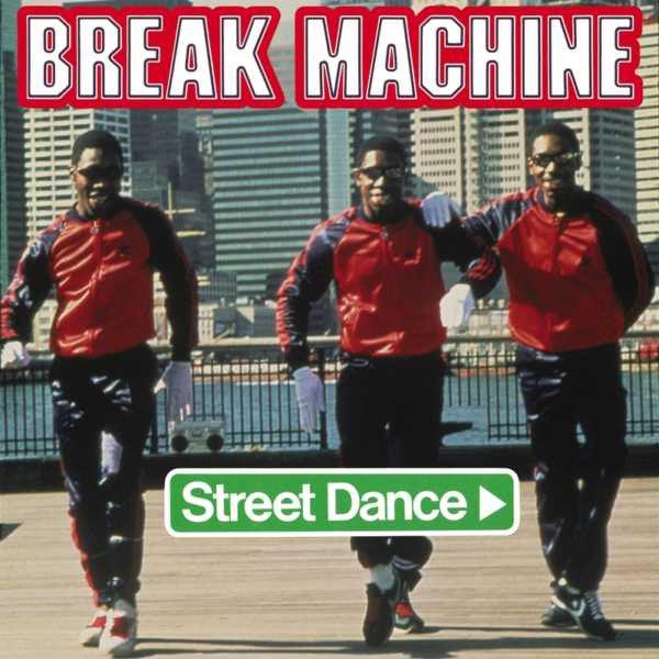 Break Machine - Street Dance 1983 - Quarantunes