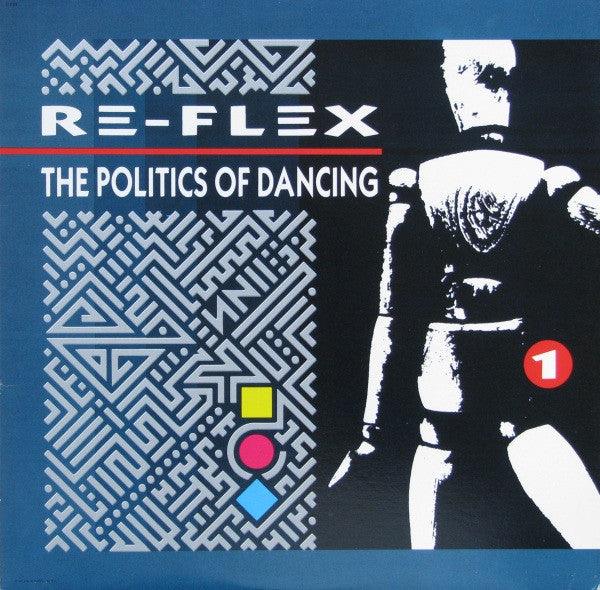 Re-Flex - The Politics Of Dancing - Quarantunes