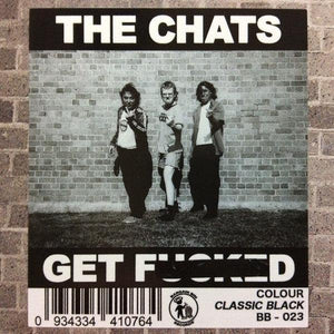 The Chats - Get Fucked 2022 - Quarantunes