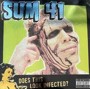Sum 41 - Does This Look Infected? 2021 - Quarantunes